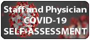 Staff and Physician COVID-19 Self-Assessment WEBSITE WIDGET NOW